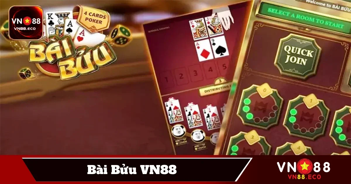 Bài Bửu VN88: Game Dân Gian Độc Đáo Với Giao Diện Hiện Đại 3 Lối Chơi Chiến Thuật