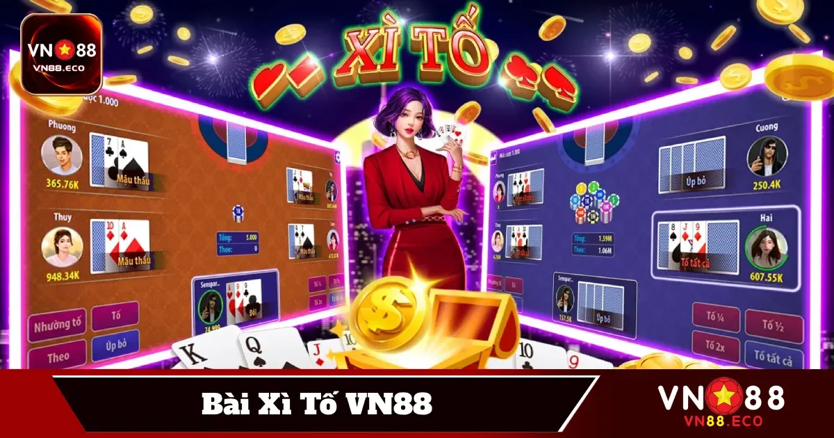 Bài Xì Tố VN88 – Trò Chơi Cân Não Với Phần Thưởng Khủng 2 Các Quy Tắc Cơ Bản Khi Chơi Xì Tố VN88