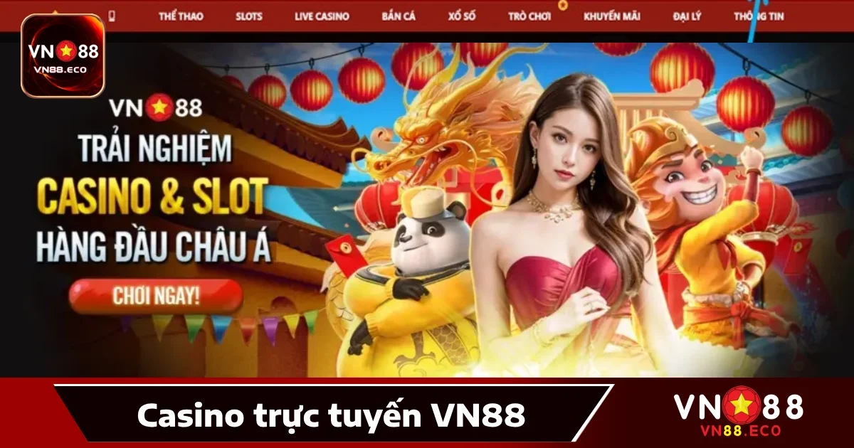 Casino vn88 5 Hướng dẫn tham gia Casino VN88