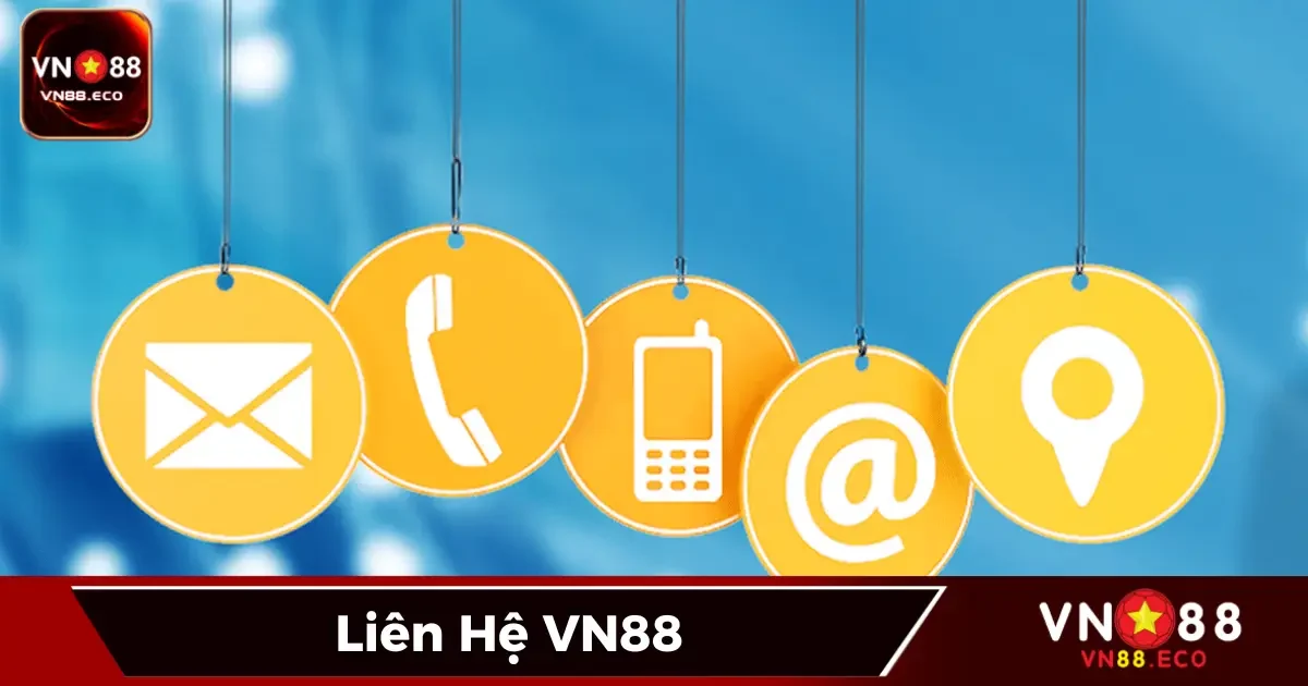 Liên Hệ VN88 - Đội Ngũ Hỗ Trợ Khách Hàng Sẵn Sàng 24/7 3 Vì sao đội ngũ hỗ trợ khách hàng VN88 luôn được đánh giá cao?